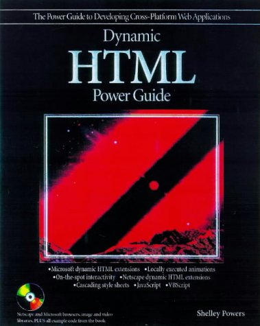 Dynamic HTML Power Guide by SHELLEY