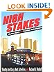 High Stakes: Bigtime Sports & Downtown Redevelopment (Urban Life & Urban Landscape)