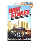 High Stakes: Bigtime Sports and Downtown Redevelopment (Urban Life and Urban Landscape) by Timothy Jon Curry, Kent Schwirian, and Rachel A. Woldoff