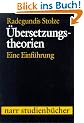 �bersetzungstheorien. Eine Einf�hrung