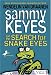 Search : Sammy Keyes and the Search for Snake Eyes (Sammy Keyes)