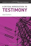A critical introduction to testimony