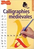 Revue Bordas  / Calligraphies médiévales
