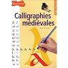 Calligraphies m�di�vales