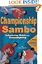 Championship Sambo: Submission Holds and Groundfighting