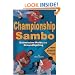 Championship Sambo: Submission Holds and Groundfighting