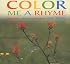 Color Me a Rhyme: Nature Poems for Young People