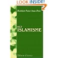 Het islamisme: Herzien en bijgewerkt door H. W. Van der Meij. Derde druk by Reinhart Pieter Anne Dozy