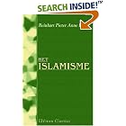 Click here to buy Het islamisme: Herzien en bijgewerkt door H. W. Van der Meij. Derde druk by  Reinhart Pieter Anne Dozy.