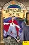 The Wizard's Statue (Circle Of Magic, Book 3)