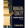 Managing Quality: Integrating The Supply Chain and Student CD PKG (3rd Edition)