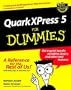 QuarkXPress5 for Dummies