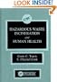 Hazardous Waste Incineration and Human Health