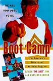 Boot Camp: The Sergeants Fitness And Nutrition Program