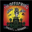  Ixnay on the Hombre