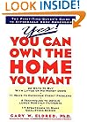 Yes! You Can Own the Home You Want