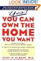 Yes! You Can Own the Home You Want