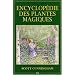 Encyclop�die des plantes magiques