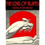 The King of Blades