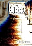 Altered: The Survivors (The Altered Series)