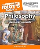 Buy : The Complete Idiots Guide to Philosophy, Third Edition