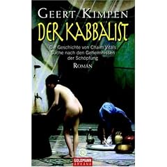 Der Kabbalist: Die Geschichte von Chaim Vitals Suche nach den Geheimnissen der Sch�pfung