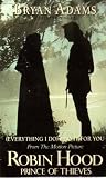 (Everything I Do) I Do For You