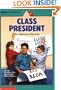Class President (An Apple Paperback)