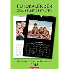 Der Fotokalender zum selbergestalten 2012. Mit schwarzen und wei�en Seiten: Basteln - Kleben - Malen - Zeichnen