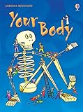 Your body