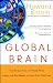 Image of Global Brain: The Evolution of Mass Mind from the Big Bang to the 21st Century