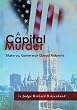 A Capital Murder: State vs. Governor David Roberts