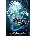 Pillywiggins and the Tree Witch