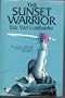 The Sunset Warrior (The Sunset Warrior Cycle, Book 1)