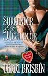 Surrender To The Highlander (Harlequin Historical Series)