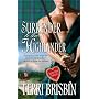 Surrender To The Highlander (Harlequin Historical Series)