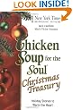 Chicken Soup for the Soul Christmas Treasury: Holiday Stories to Warm the Heart (Chicken Soup for the Soul (Hardcover Health Communications))