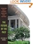 The Future of the Past: A Conservation Ethic for Architecture, Urbanism, and Historic Preservation