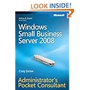 Windows Small Business Server 2008 Administrator's Pocket Consultant