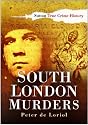South London Murders (True Crime History)