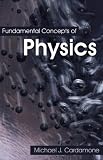 Fundamental Concepts of Physics