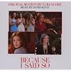 Because I Said So (Original Motion Picture Score)