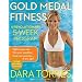 Gold Medal Abs and More: Five Weeks to a Super-Toned Body