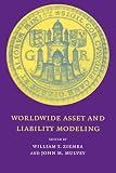 Worldwide Asset and Liability Modeling (Publications of the Newton Institute)