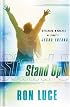 The Power of One : Stand Up, Be Counted, Make a Difference