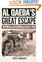Al Qaeda's Great Escape: The Military and the Media on Terror's Trail