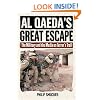 Al Qaeda's Great Escape: The Military and the Media on Terror's Trail