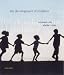 The Development of Children 4th ed