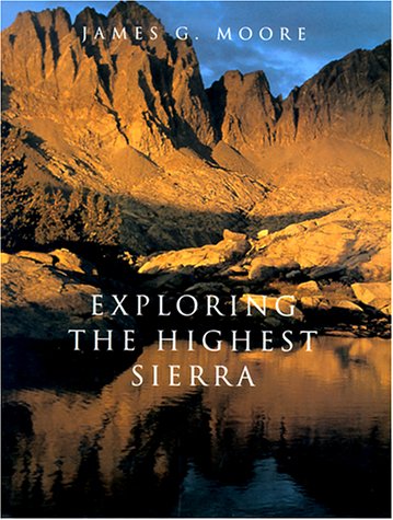 Exploring the Highest Sierra