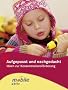 Aufgepasst und nachgedacht: Ideen zur Konzentrationsf�rderung
